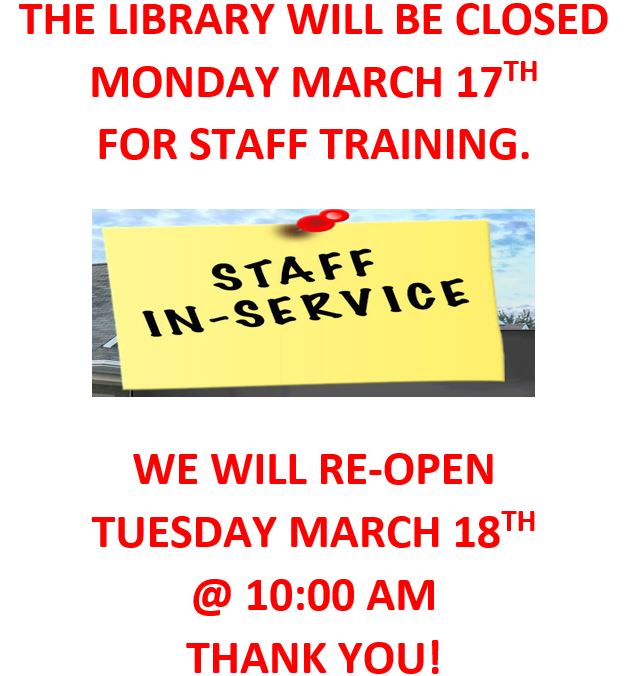 STAFF TRAINING CLOSURE MARCH 17 2025.JPG
